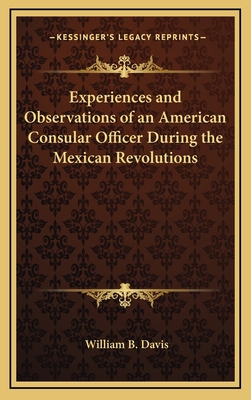 Experiences and Observations of an American Con... 1163370541 Book Cover