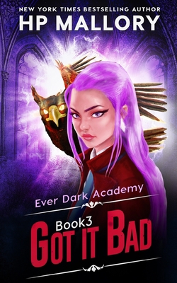 Got It Bad B09WH5FP4F Book Cover