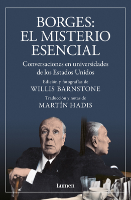 Borges. El Misterio Esencial / Borges. the Esse... [Spanish] 6073815409 Book Cover