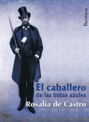 El Caballero de Las Botas Azules [Spanish] 8492979488 Book Cover