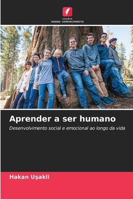 Aprender a ser humano [Portuguese] 6209760899 Book Cover