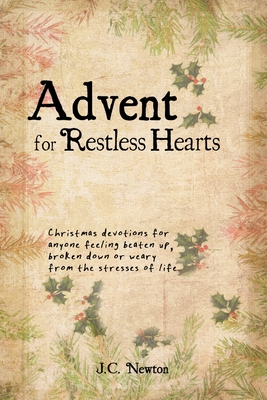Advent for Restless Hearts 1710042192 Book Cover