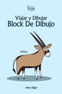 Block De Dibujo: Viajar y Dibujar: Africa [Spanish] 1979899177 Book Cover