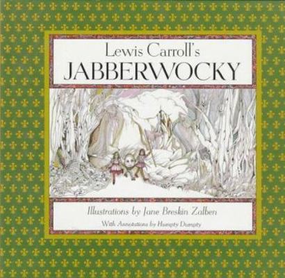 Lewis Carroll's Jabberwocky 1563970805 Book Cover