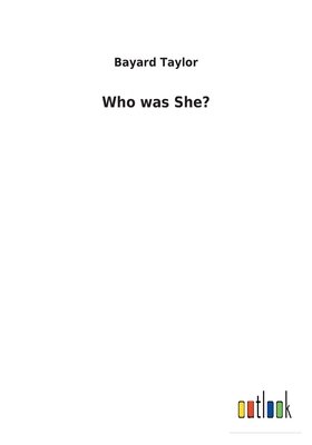 Who was She? 3732626679 Book Cover