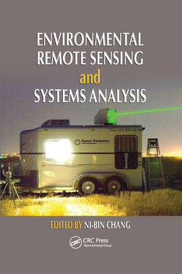 Environmental Remote Sensing and Systems Analysis 0367381559 Book Cover