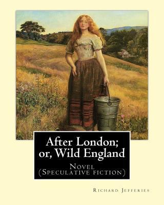 After London; or, Wild England, By: Richard Jef... 1548003654 Book Cover