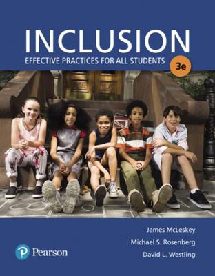 Inclusion: Effective Practices for All Students... 0134577515 Book Cover
