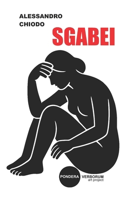 Sgabei: disegni e poesie [Italian] B0CW9GT15Z Book Cover