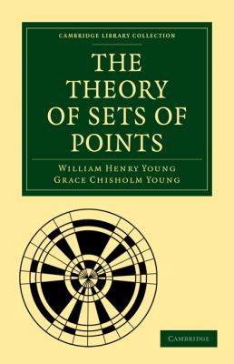 The Theory of Sets of Points 1108005306 Book Cover