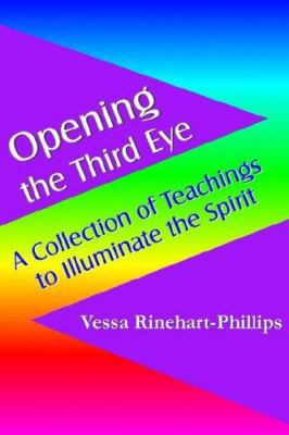 Opening the Third Eye 1891962299 Book Cover