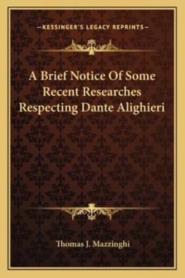 A Brief Notice of Some Recent Researches Respec... 1163226912 Book Cover