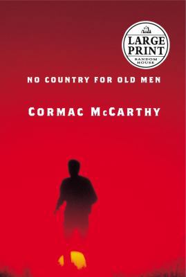 No Country for Old Men [Large Print] 0375435042 Book Cover
