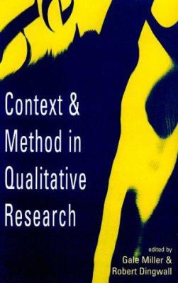 Context and Method in Qualitative Research 0803976313 Book Cover