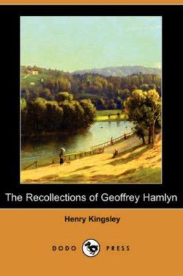 The Recollections of Geoffrey Hamlyn (Dodo Press) 1406528900 Book Cover