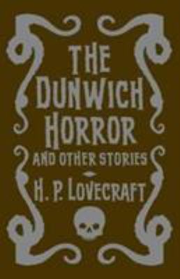 The Dunwich Horror & Other Stories 1784288314 Book Cover