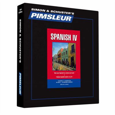 Pimsleur Spanish Level 4 CD: Learn to Speak and... 0671317962 Book Cover