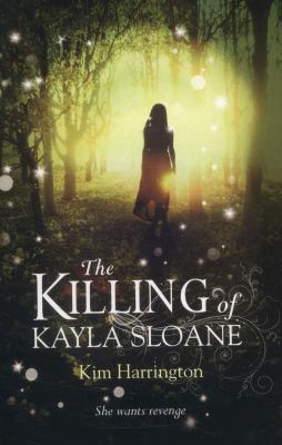The Killing of Kayla Sloane 1407136259 Book Cover