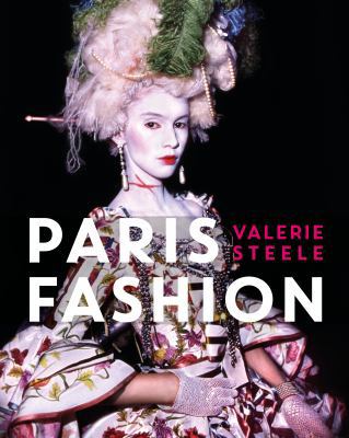 Paris Fashion: A Cultural History 1635570891 Book Cover