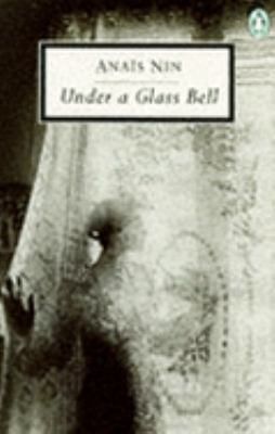 Under a Glass Bell 0140183914 Book Cover