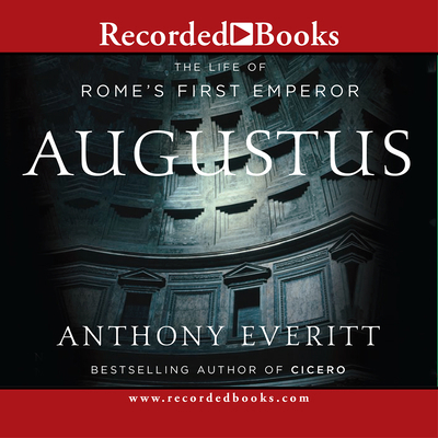 Augustus: The Life of Rome's First Emperor 1428101918 Book Cover