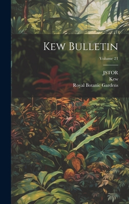 Kew Bulletin; Volume 21 1020533137 Book Cover