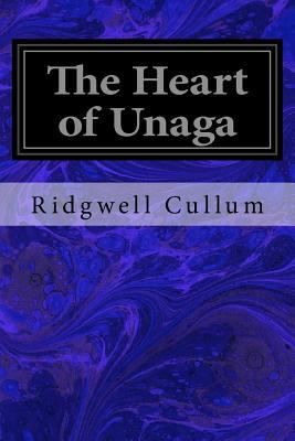 The Heart of Unaga 1533339643 Book Cover