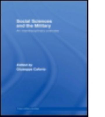 Social Sciences and the Military: An Interdisci... 0415545080 Book Cover