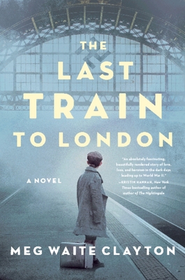 The Last Train to London 0062946935 Book Cover