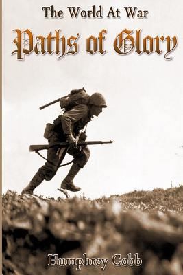 Paths of Glory: 100 years of world war 1501076841 Book Cover