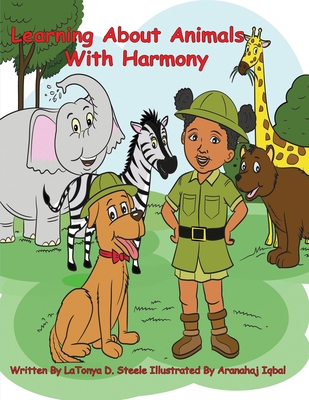 Learning About Animals With Harmony [Large Print] 1948398168 Book Cover