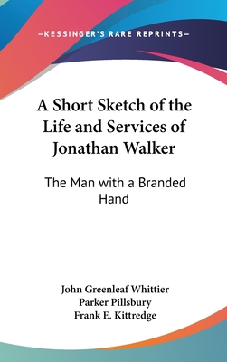 A Short Sketch of the Life and Services of Jona... 1161650679 Book Cover