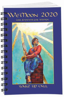 We'moon 2020 Spiral Edition: Wake Up Call 1942775199 Book Cover