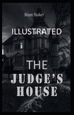 Paperback The Judge's House Illustrated Book