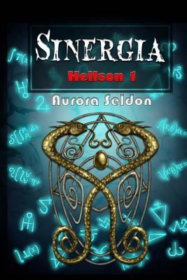 Sinergia: Hellson 1 [Spanish] 144991487X Book Cover