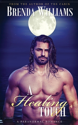 A Healing Touch 1737607387 Book Cover