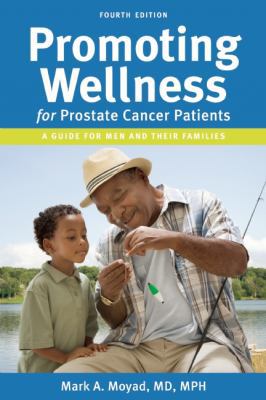 Promoting Wellness for Prostate Cancer Patients 1938170075 Book Cover