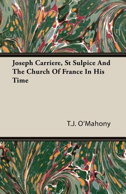Joseph Carriere, St Sulpice and the Church of F... 1408606771 Book Cover