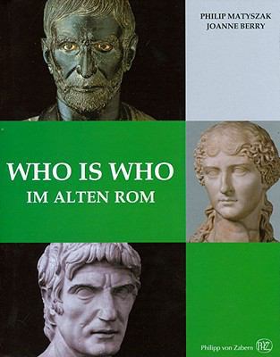 Who Is Who Im Alten ROM [German] 3805340788 Book Cover