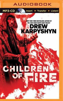 Children of Fire 1480531812 Book Cover