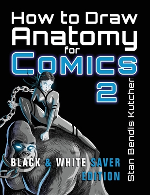 How to Draw Anatomy for Comics 2: Sharpen your ... 1776434560 Book Cover