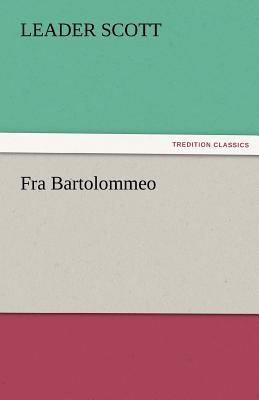 Fra Bartolommeo 3842429487 Book Cover