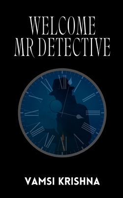 Welcome Mr Detective B0BSJFV3RQ Book Cover