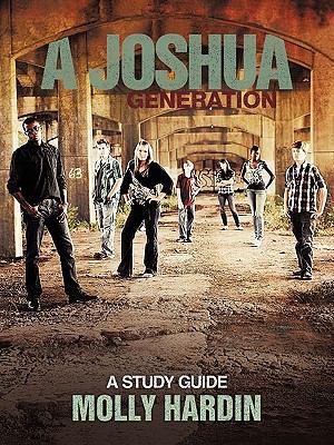 A Joshua Generation: a Study Guide 1615077510 Book Cover