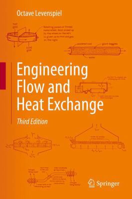 Engineering Flow and Heat Exchange 1489974539 Book Cover
