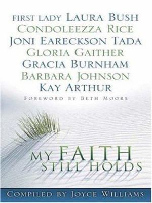 My Faith Still Holds [Large Print] 1594151679 Book Cover