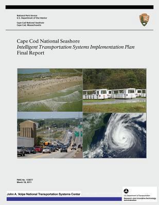 Cape Cod National Seashore: Intelligent Transpo... 1494353121 Book Cover