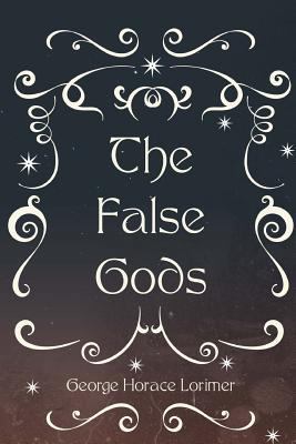 The False Gods 1530291127 Book Cover