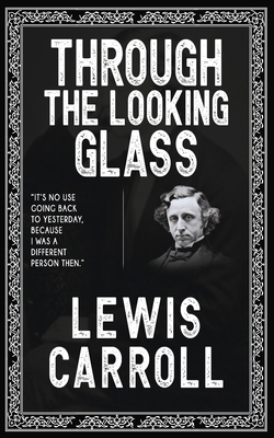 Through the Looking Glass 936397846X Book Cover