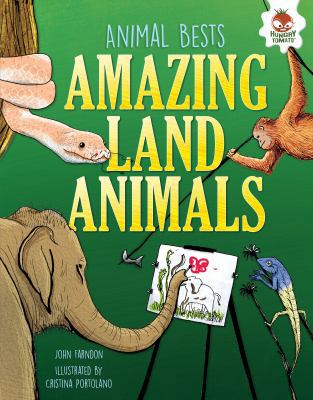 Amazing Land Animals 1512406279 Book Cover